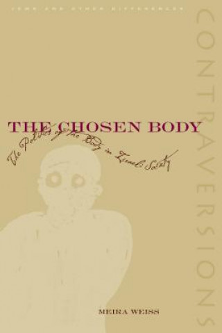 Книга Chosen Body Meira Weiss