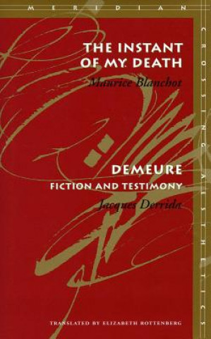 Buch Instant of My Death Maurice Blanchot