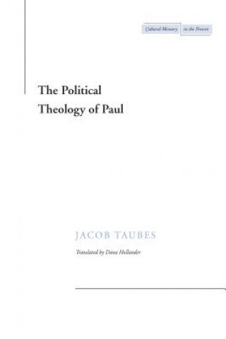 Kniha Political Theology of Paul Jacob Taubes