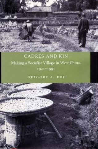 Книга Cadres and Kin Gregory A. Ruf