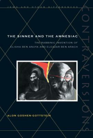 Kniha Sinner and the Amnesiac Alon Goshen-Gottstein