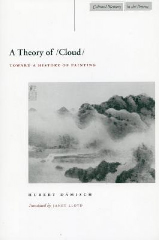 Kniha Theory of Cloud Hubert Damisch