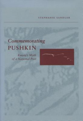 Buch Commemorating Pushkin Stephanie Sandler