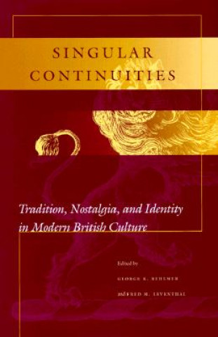 Knjiga Singular Continuities George K. Behlmer