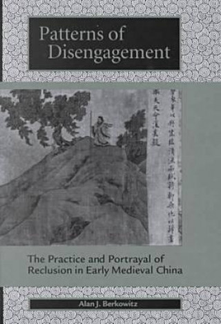 Kniha Patterns of Disengagement Alan J. Berkowitz