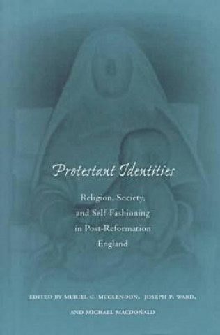 Kniha Protestant Identities Muriel McClendon