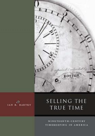 Carte Selling the True Time Ian Bartky