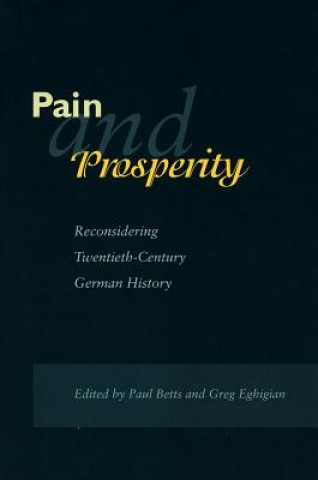 Könyv Pain and Prosperity Paul Betts