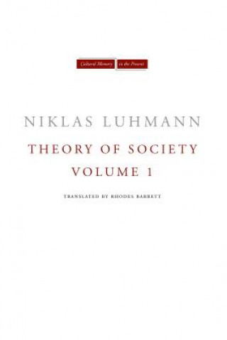 Kniha Theory of Society, Volume 1 Niklas Luhmann