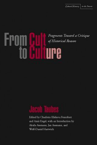 Könyv From Cult to Culture Jacob Taubes