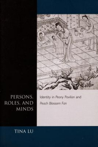 Könyv Persons, Roles, and Minds Tina Lu
