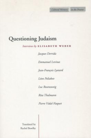 Könyv Questioning Judaism Elisabeth Weber