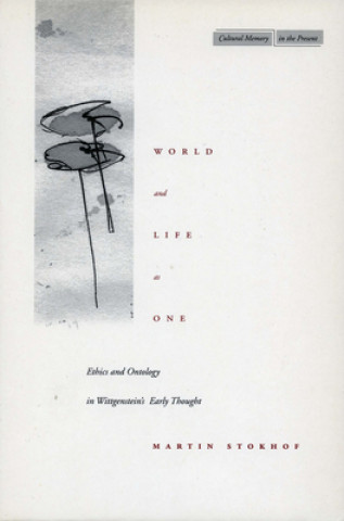 Könyv World and Life as One Martin Stokhof