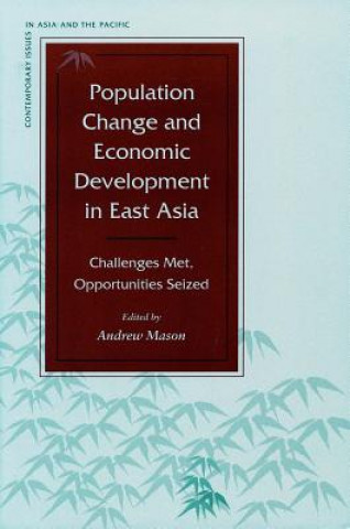 Carte Population Change and Economic Development in East Asia Andrew Mason