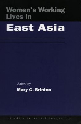 Kniha Women's Working Lives in East Asia Mary C. Brinton