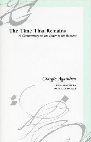 Buch Time That Remains Giorgio Agamben