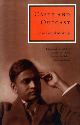 Buch Caste and Outcast Dhan Gopal Mukerji