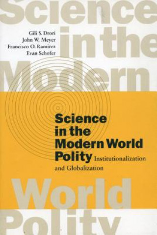 Книга Science in the Modern World Polity Gili S. Drori