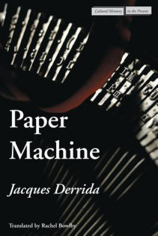 Könyv Paper Machine Jacques Derrida