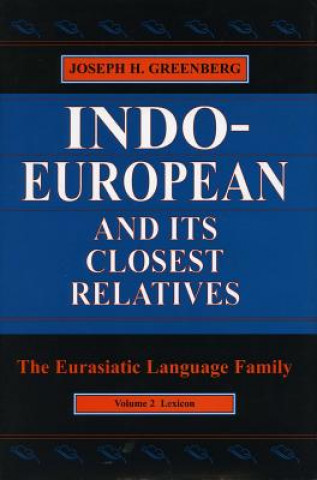 Buch Indo-European and Its Closest Relatives Joseph H. Greenberg