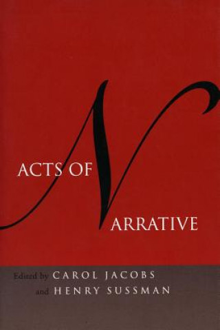 Carte Acts of Narrative Carol Jacobs
