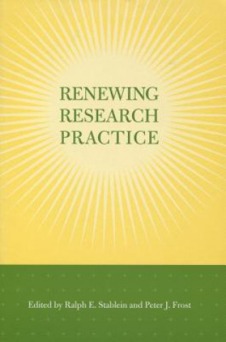 Book Renewing Research Practice Ralph E. Stablein