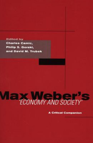 Książka Max Weber's Economy and Society Charles Camic