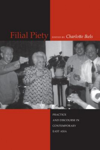 Libro Filial Piety Charlotte Ikels