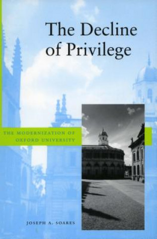 Könyv Decline of Privilege Joseph Soares