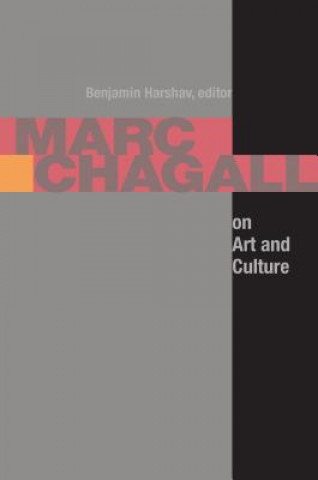 Carte Marc Chagall on Art and Culture Benjamin Harshav