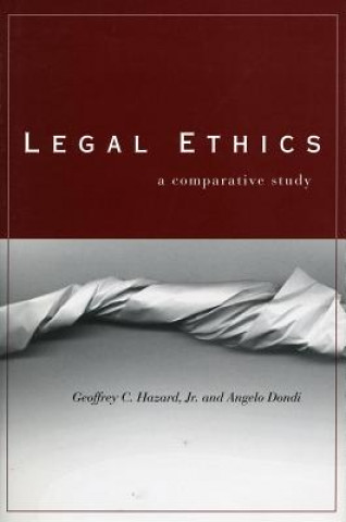 Książka Legal Ethics Geoffrey C. Hazard