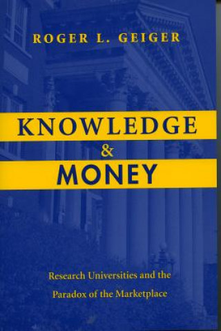 Buch Knowledge and Money Roger L. Geiger
