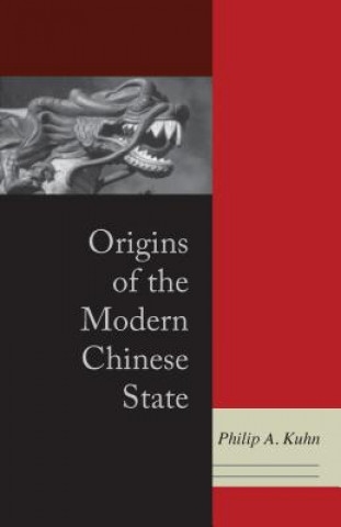 Book Origins of the Modern Chinese State Philip A. Kuhn