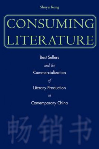 Libro Consuming Literature Shuyu Kong