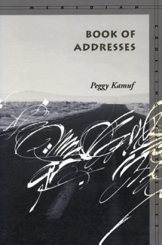 Kniha Book of Addresses Peggy Kamuf