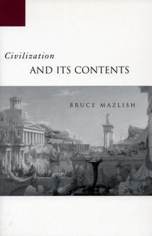 Libro Civilization and Its Contents Bruce Mazlish