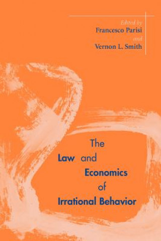 Carte Law and Economics of Irrational Behavior 