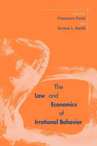 Buch Law and Economics of Irrational Behavior 