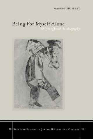 Libro Being For Myself Alone Marcus Moseley