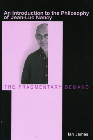 Könyv Fragmentary Demand Ian James