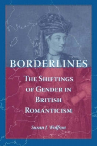 Kniha Borderlines Susan J. Wolfson