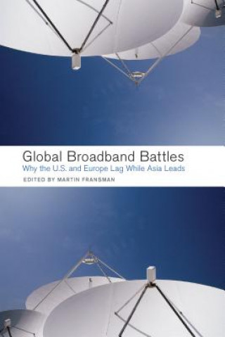 Книга Global Broadband Battles 