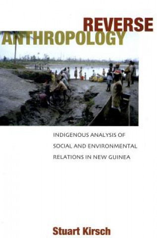 Livro Reverse Anthropology Stuart Kirsch