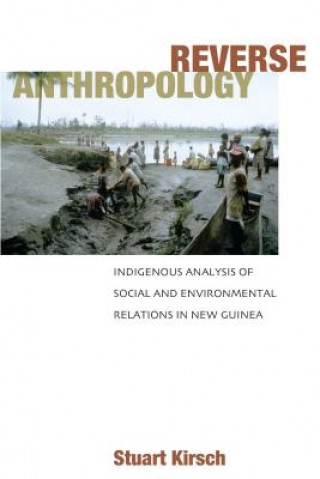 Livro Reverse Anthropology Stuart Kirsch