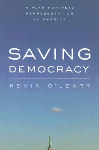 Könyv Saving Democracy Kevin O'Leary