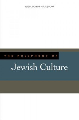 Kniha Polyphony of Jewish Culture Benjamin Harshav