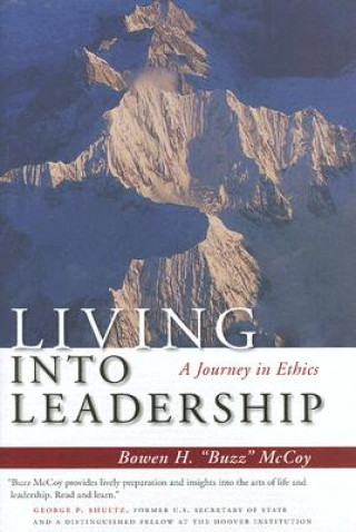 Kniha Living Into Leadership Bowen H. McCoy