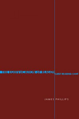 Carte Equivocation of Reason James Phillips