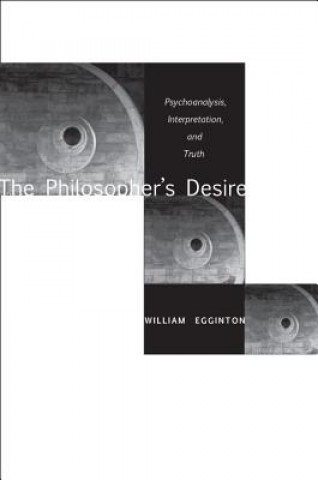 Livre Philosopher's Desire William Egginton