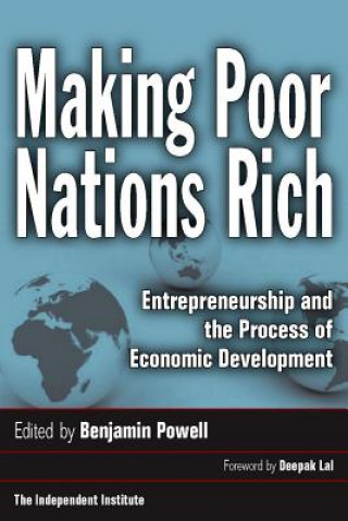Carte Making Poor Nations Rich Benjamin Powell